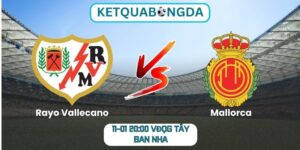 Soi kèo Rayo Vallecano vs Mallorca